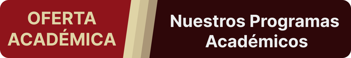 1. OFERTA ACADÉMICA - NUESTROS PROGRAMAS ACADÉMICOS