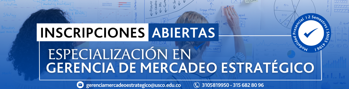 Especialización en Gerencia de Mercadeo Estratégico