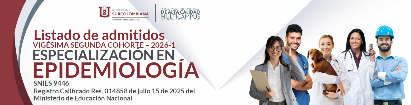 Listado de Admitidos de la Especialización en Epidemiología (Vigésima Segunda Cohorte 2026-1)