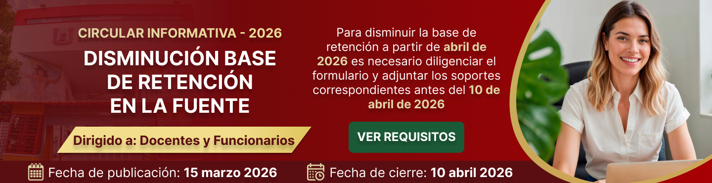 Proceso de Disminución de la Base de Retención en la Fuente – Vigencia 2026