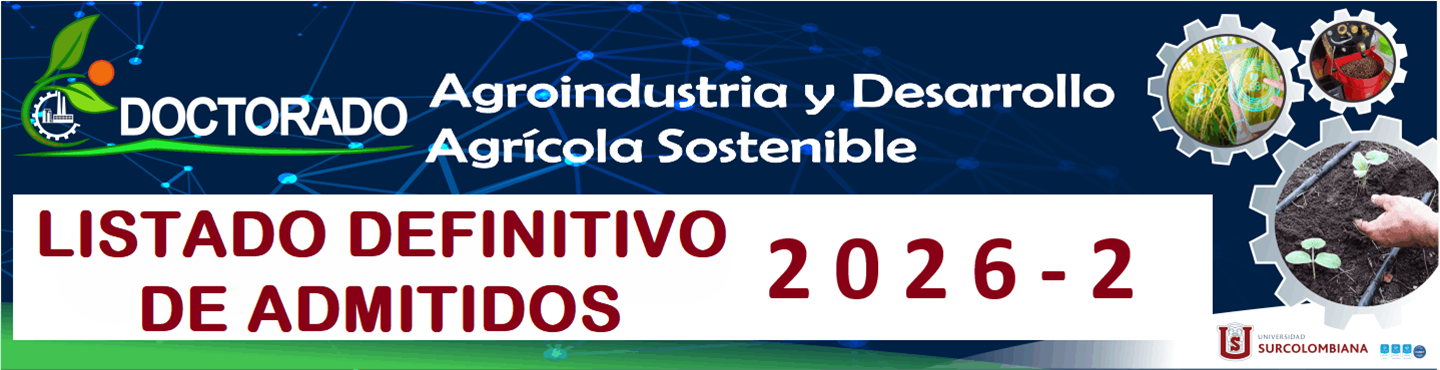 listado definitivo de los admitidos al Programa de Doctorado en Agroindustria y Desarrollo Agrícola Sostenible para el periodo 2026-2