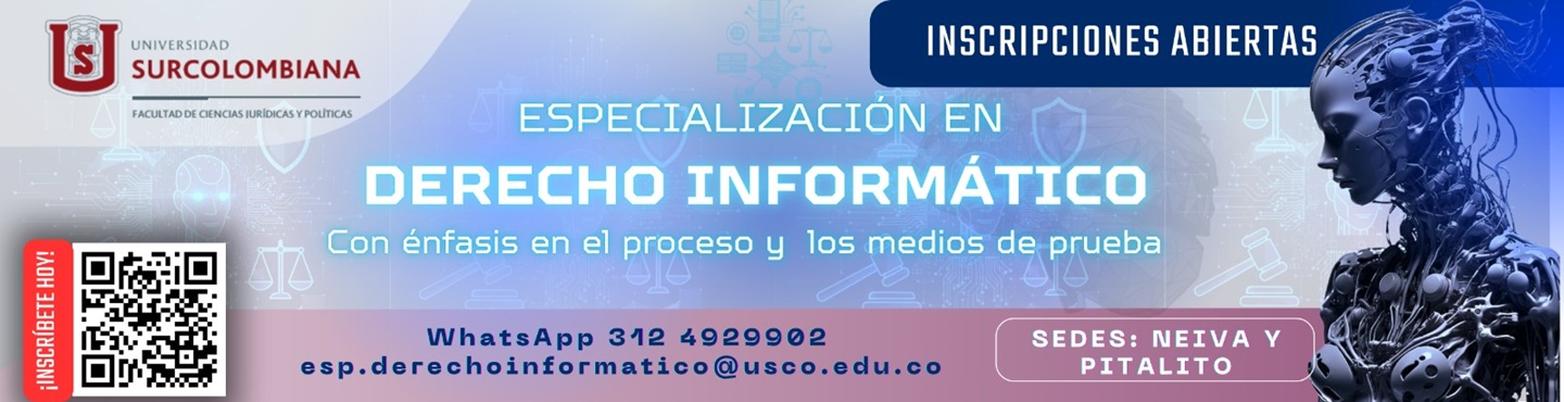 Inscripciones abiertas en la Especialización en Derecho Informático con énfasis en el proceso y los medios de prueba